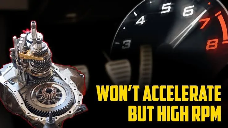 Why Your Car Revs High But Doesn’t Go Fast
