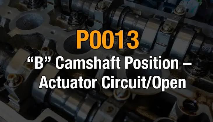 P0013 B Camshaft Position - Actuator Circuit (Bank 1) | Auto Veteran