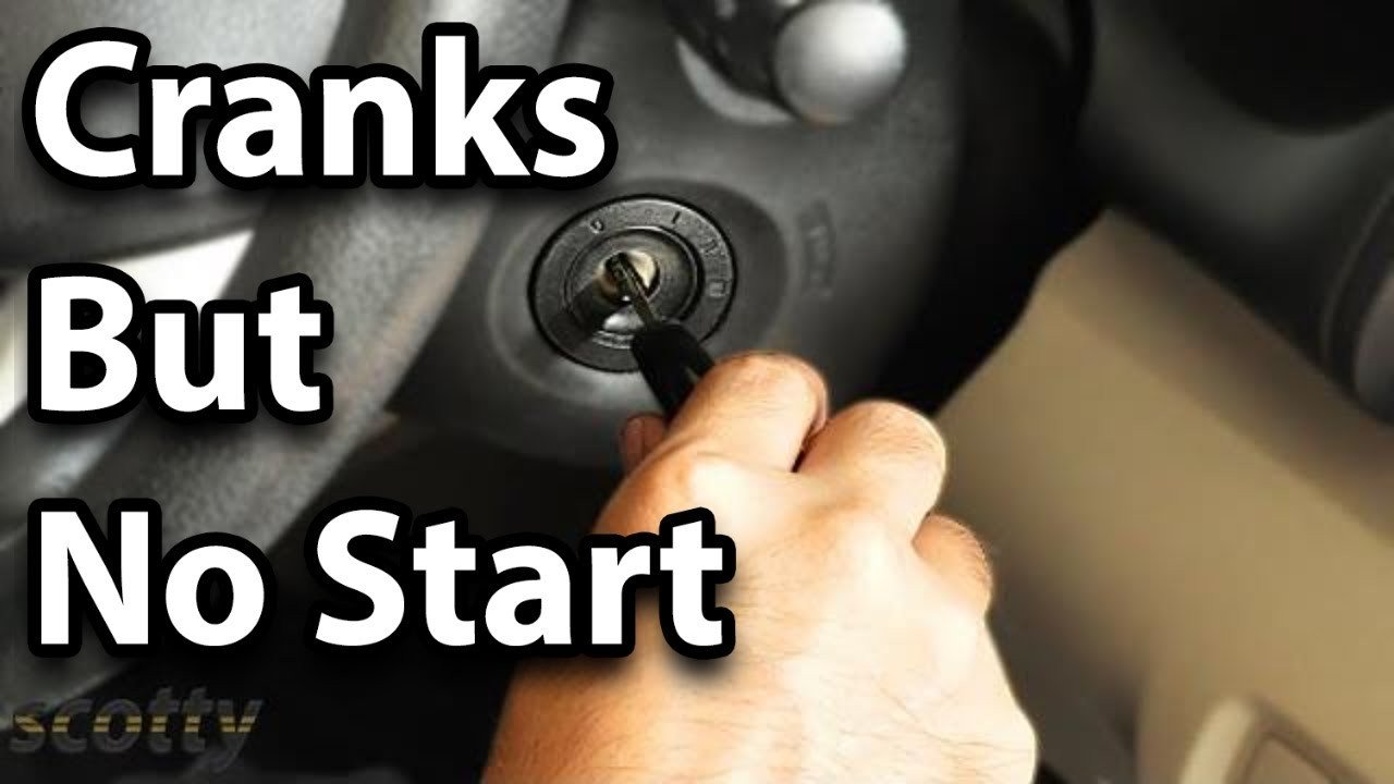 Why Your Car Cranks But Doesn't Start